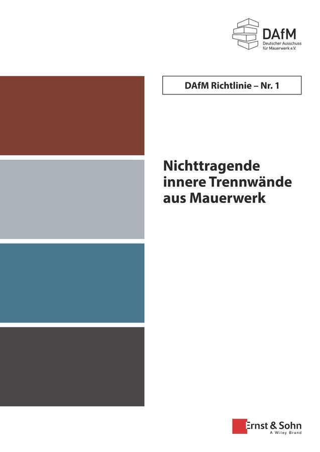 Buchcover: Deutscher Ausschuss für Mauerwerk e.V. (DAfM) Richtlinie Nr. 1
