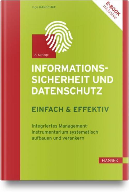 Buchcover: Informationssicherheit und Datenschutz - einfach und effektiv