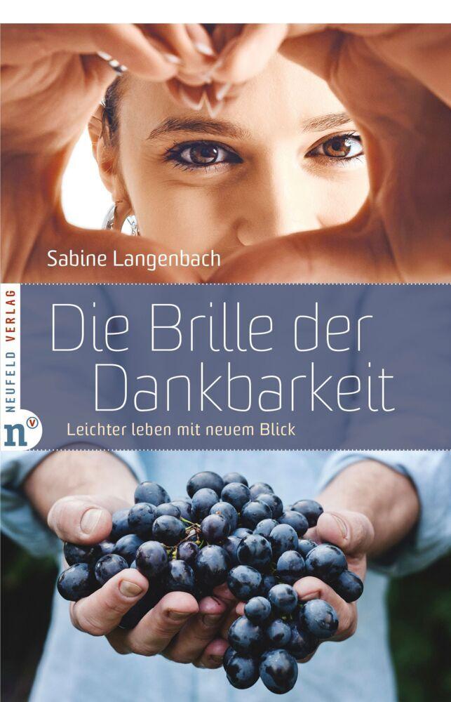 Die Brille der Dankbarkeit