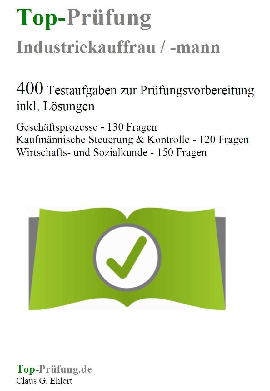 Top-Prüfung Industriekauffrau / Industriekaufmann