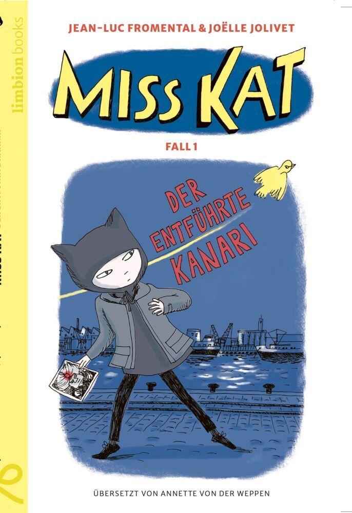 Fromental, Jean Luc/Miss Kat - Fall 1 - der entführte Kanari
