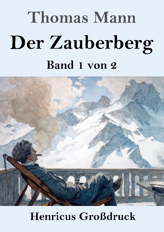 Der Zauberberg (Großdruck)