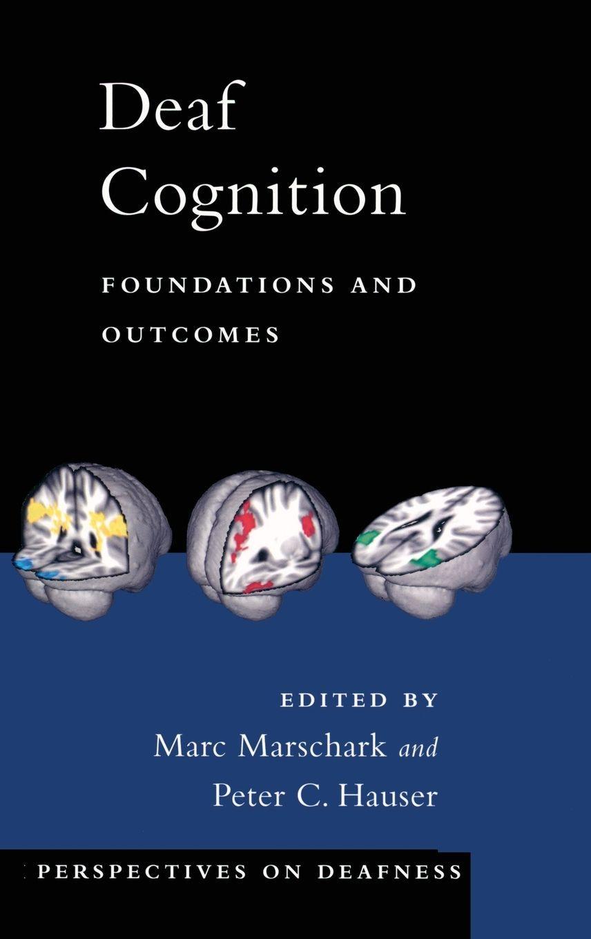 DEAF COGNITION FOUNDAT & OUTCOMES PD C
