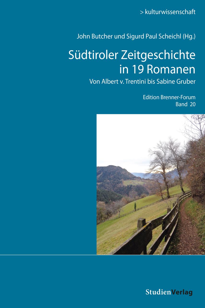 Buchcover: Südtiroler Zeitgeschichte in 19 Romanen