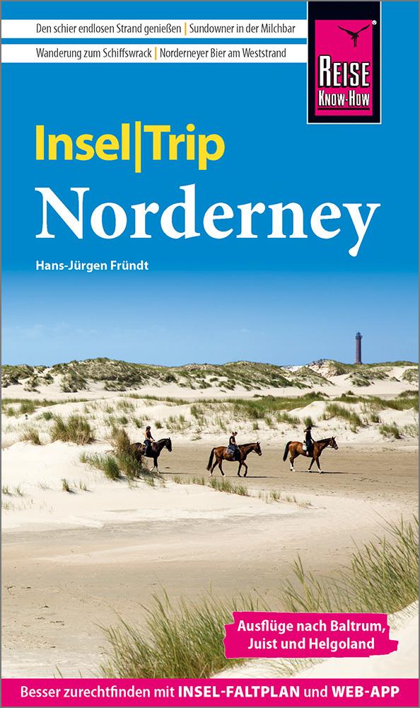 Fründt, Hans-Jürgen/Reise Know-How InselTrip Norderney mit Ausflügen nach Baltrum und Juis