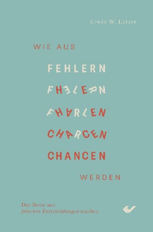 Wie aus Fehlern Chancen werden