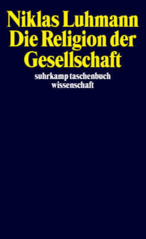 Die Religion der Gesellschaft