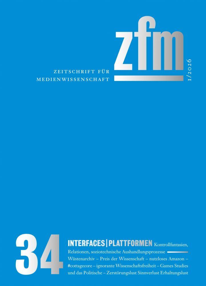 Zeitschrift für Medienwissenschaft 34