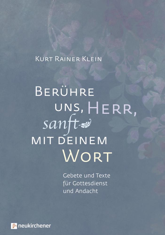 Buchcover: Berühre uns, Herr, sanft mit deinem Wort