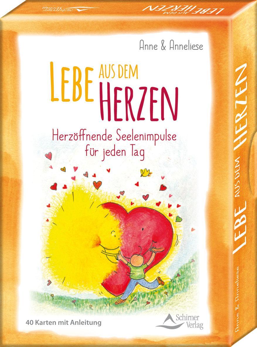 Buchcover: Lebe aus dem Herzen. Herzöffnende Seelenimpulse für jeden Tag