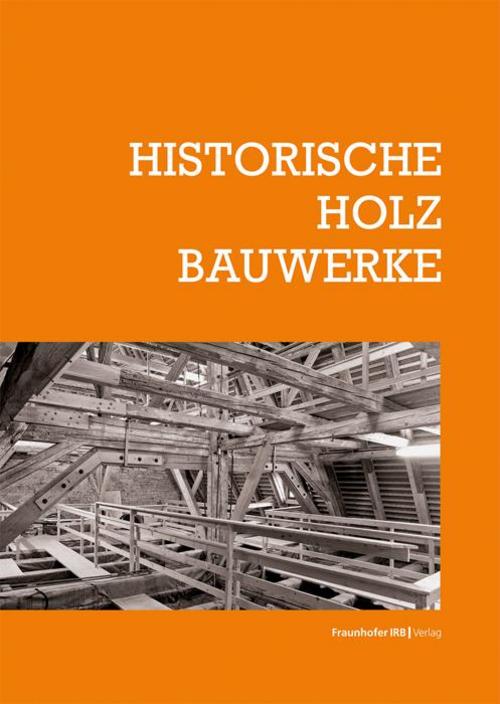Buchcover: Historische Holzbauwerke