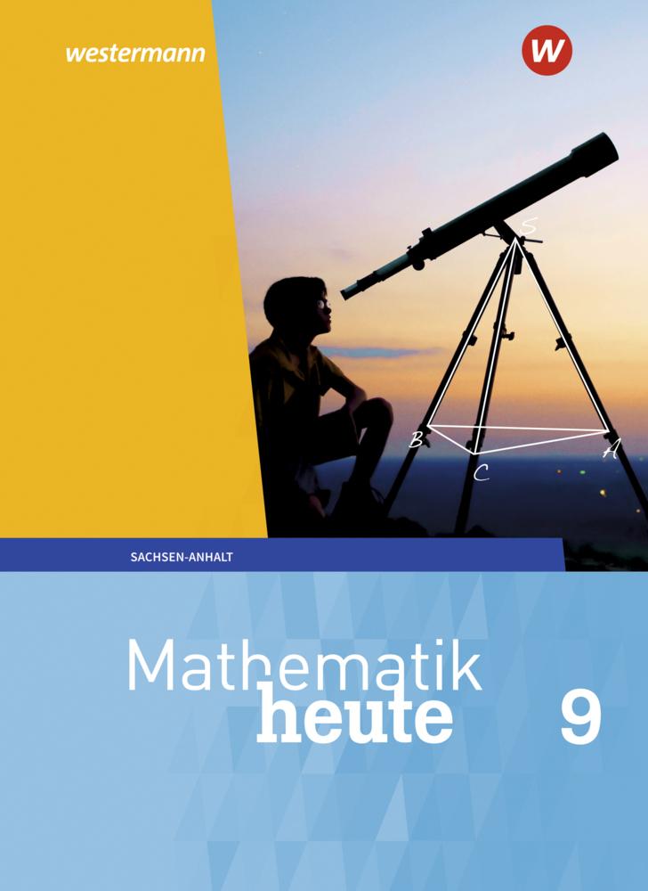 Mathematik heute 9. Schulbuch. Sachsen-Anhalt