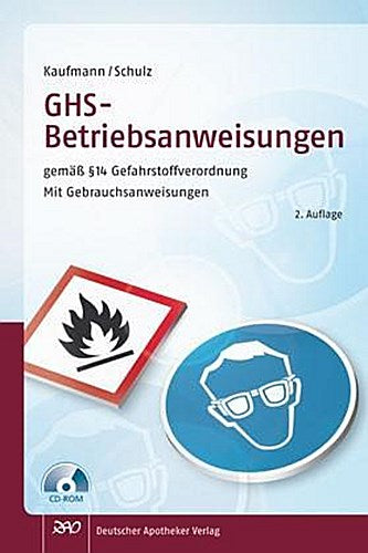 GHS - Betriebsanweisungen  gemäß § 14 Gefahrstoffverordnung