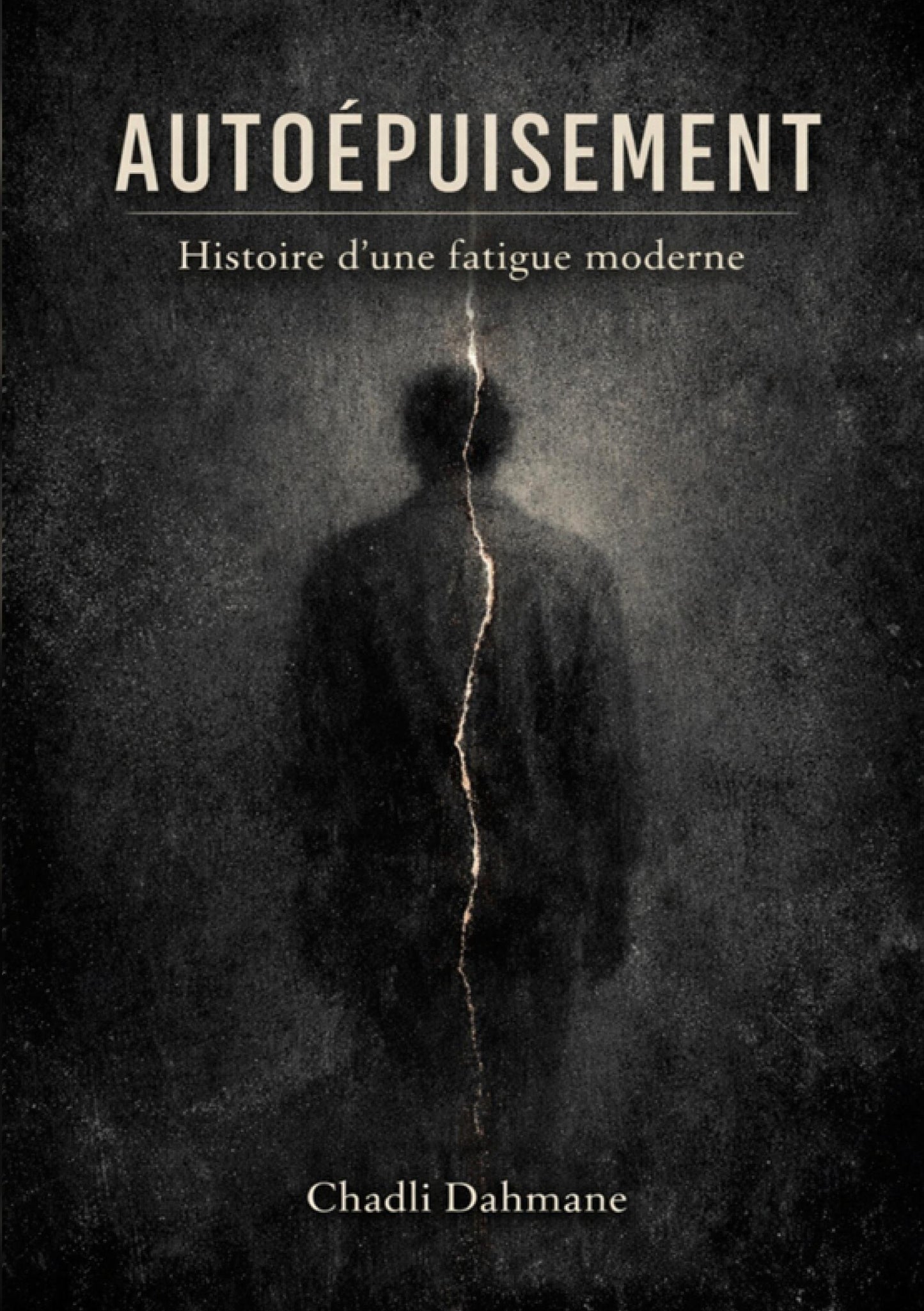 Autoépuisement-Histoire d'une  fatigue moderne