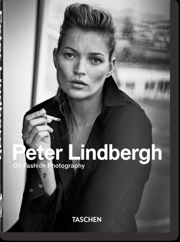 Peter Lindbergh: On Fashion Photography. 45th Ed. (45th Edition)