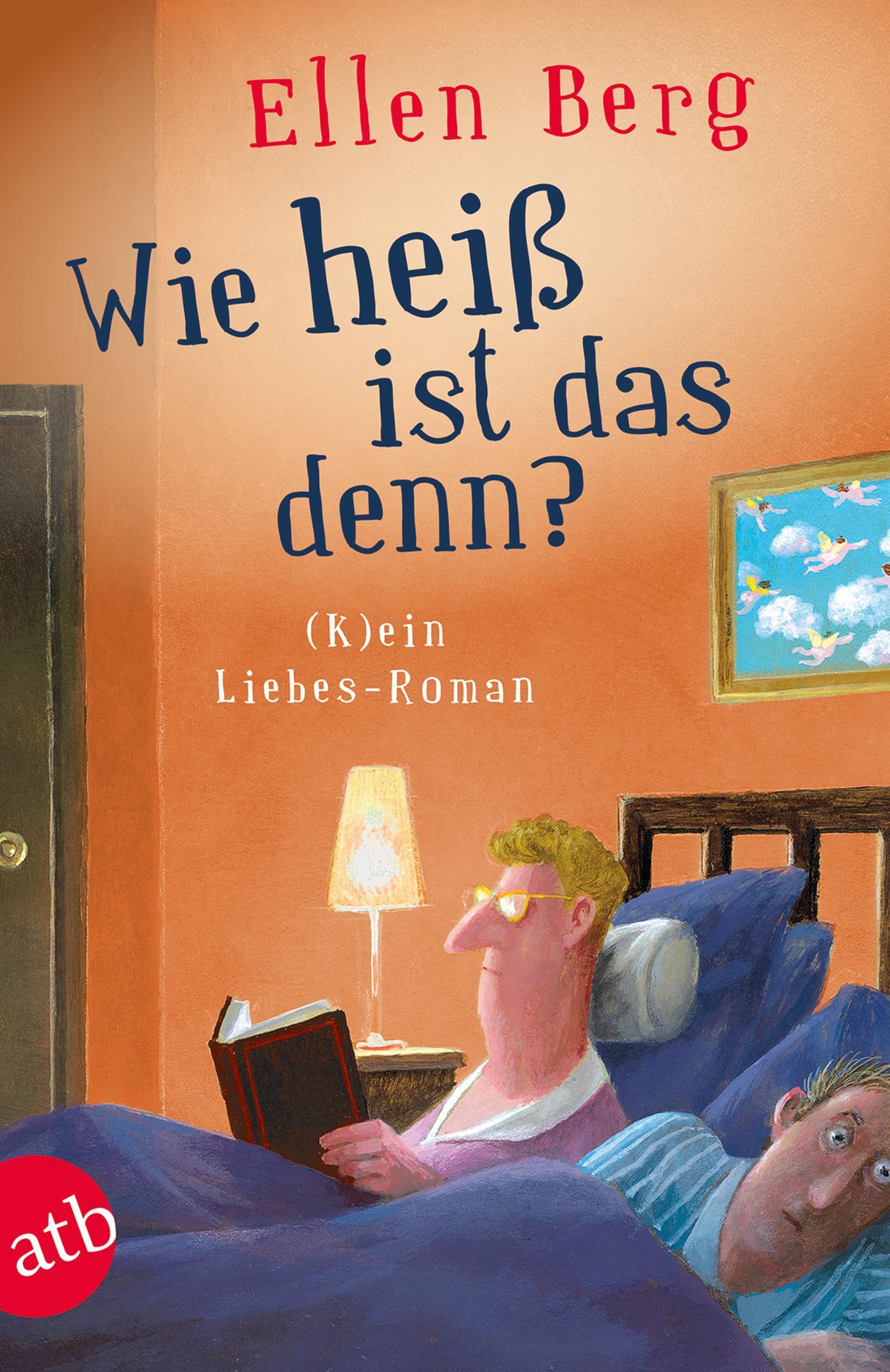 Berg, Ellen/Wie heiß ist das denn?