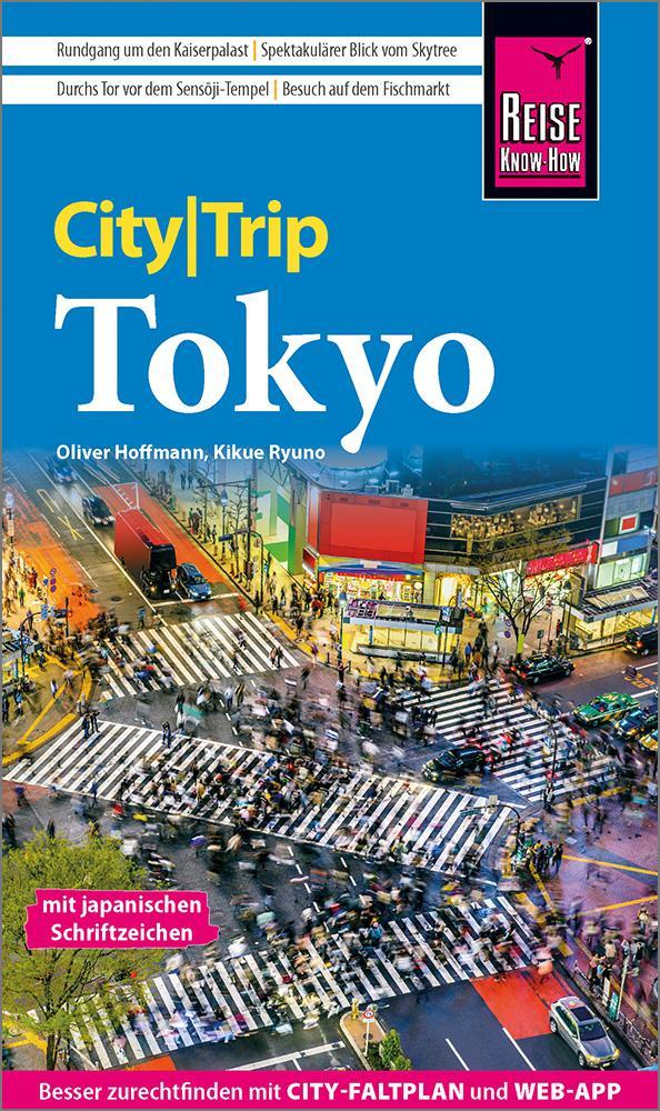 Ryuno, Kikue/Reise Know-How CityTrip Tokyo