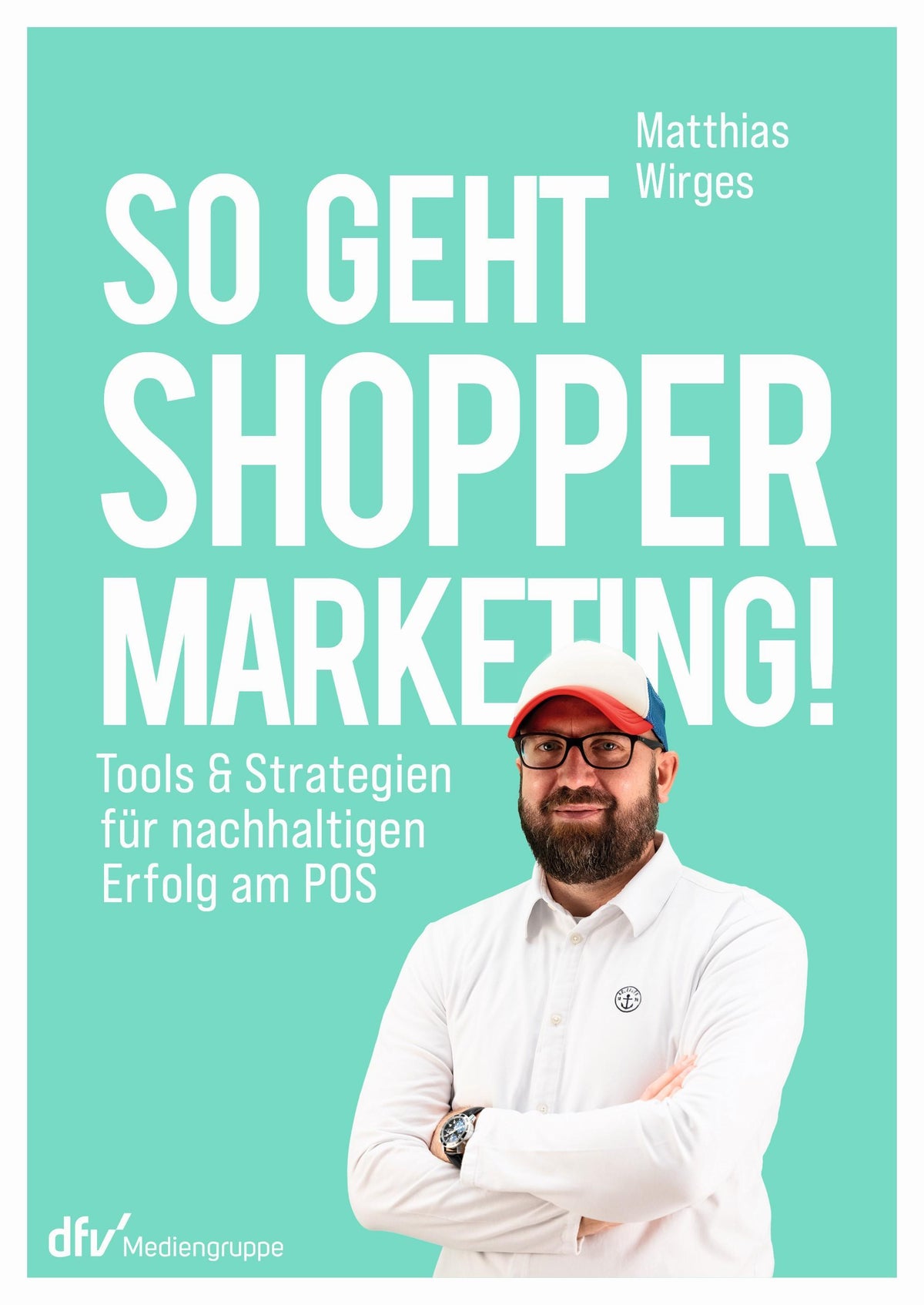 Buchcover: So geht Shopper Marketing!