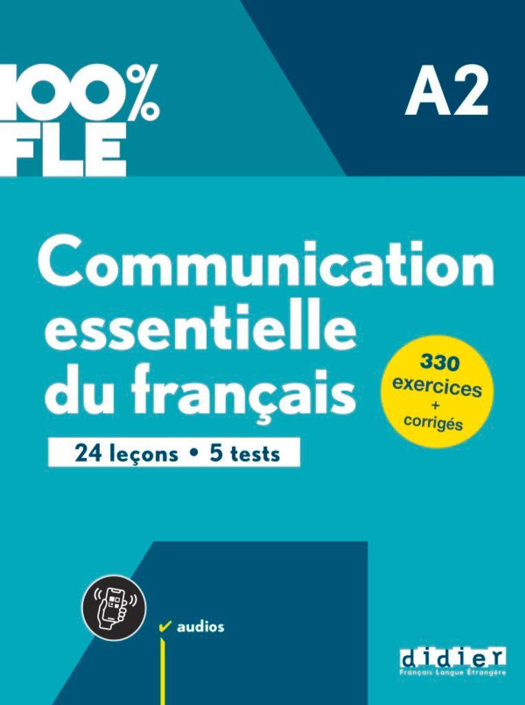 100% FLE - Communication essentielle du français - A2