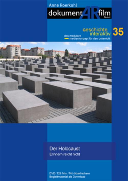 Der Holocaust - Erinnern reicht nicht,DVD