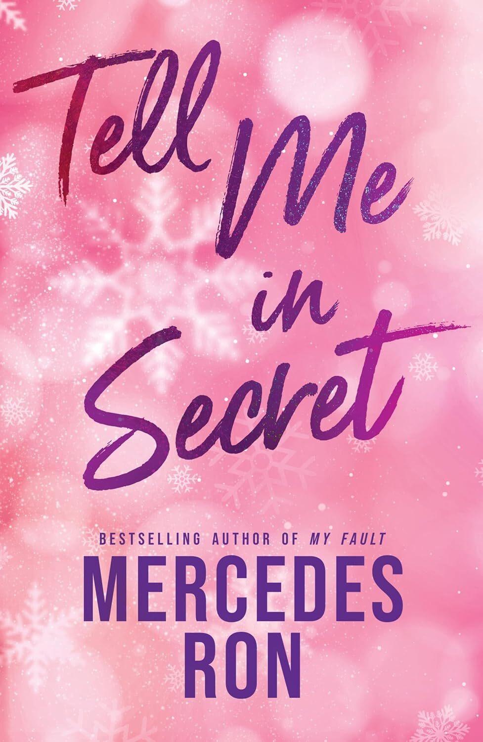 Tell Me in Secret