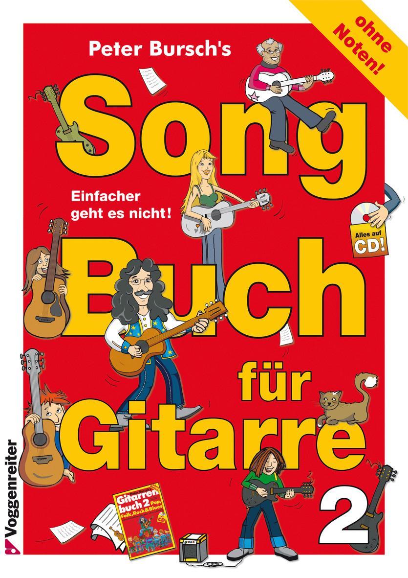 Peter Bursch's Songbuch für Gitarre, m. Audio-CD.Tl.2