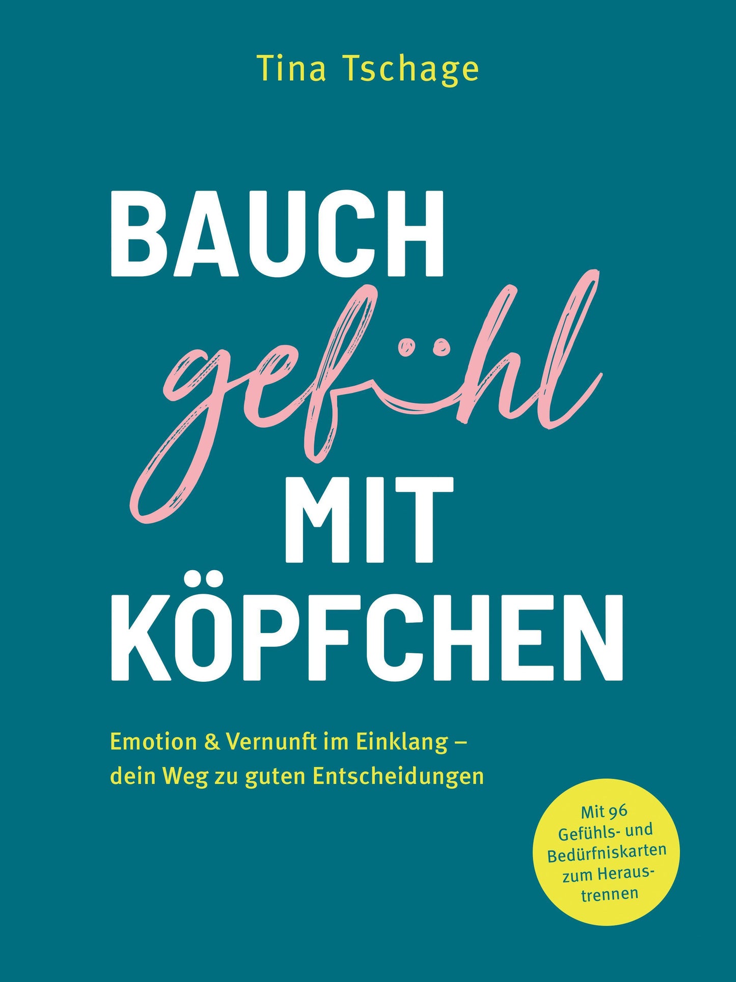 Buchcover: Bauchgefühl mit Köpfchen