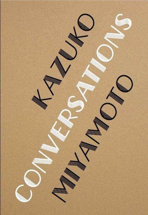 Kazuko Miyamoto. String Constructions