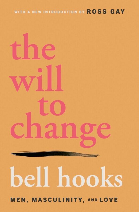 The Will to Change