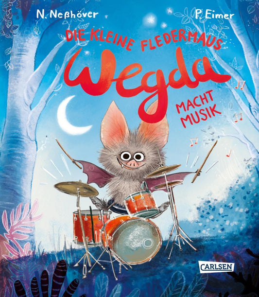 Neßhöver, Nanna/Die kleine Fledermaus Wegda: Wegda macht Musik