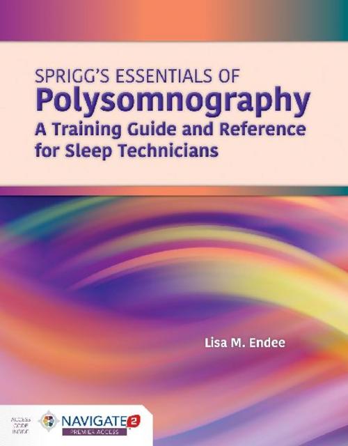 Buchcover: Spriggs's Essentials of Polysomnography: A Training Guide and Reference for Sleep Technicians