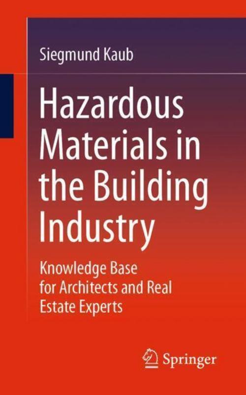 Hazardous materials in the building industry