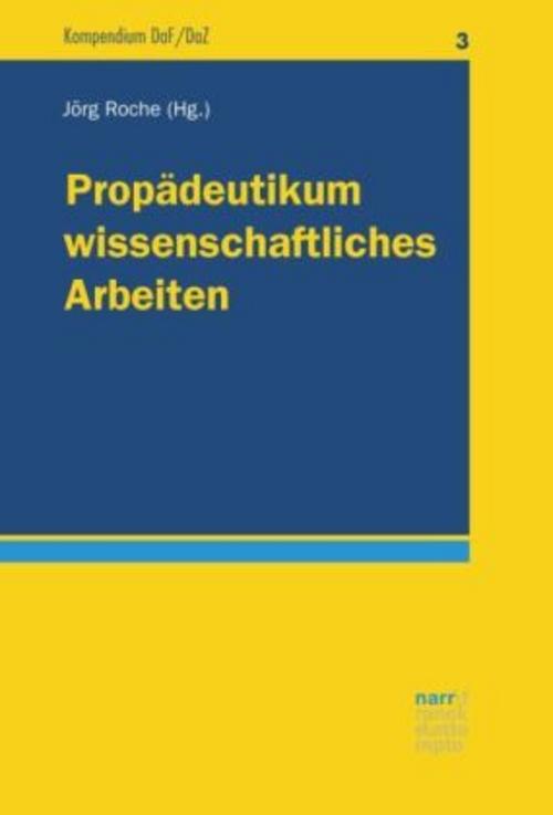 Buchcover: Propädeutikum wissenschaftliches Arbeiten