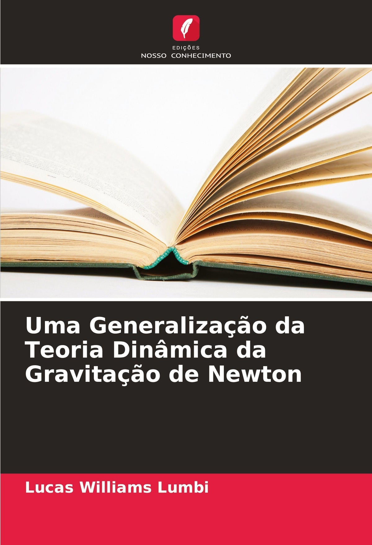 Buchcover: Uma Generalização da Teoria Dinâmica da Gravitação de Newton