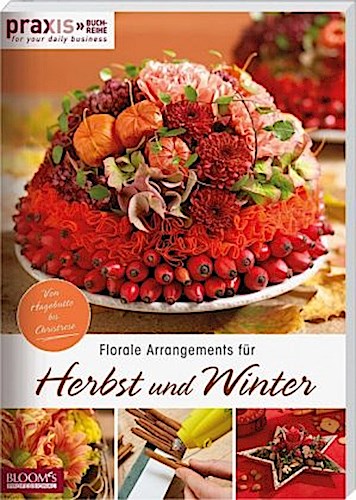 Buchcover: Florale Arrangements für Herbst und Winter