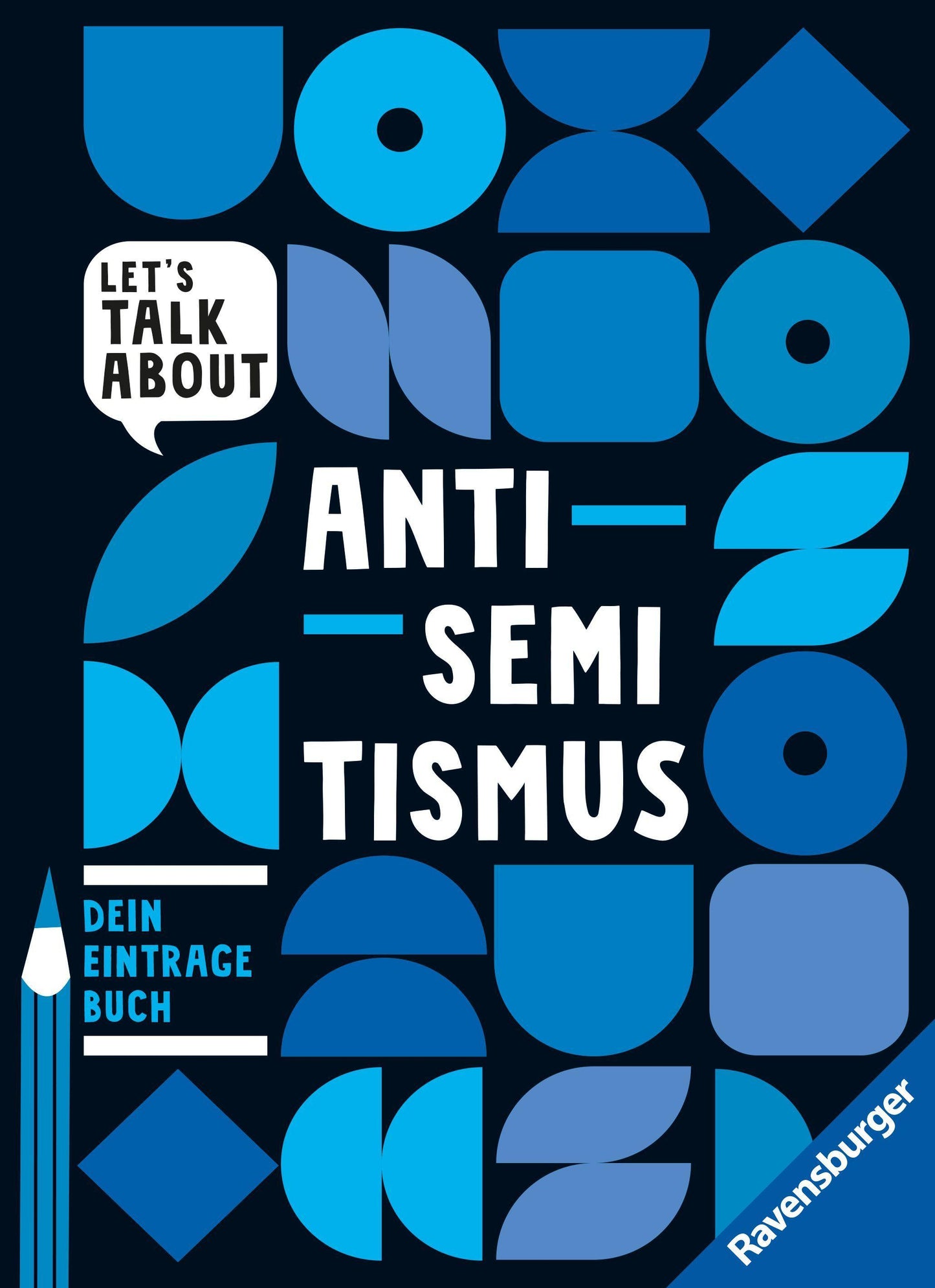 Adeoso, Marie-Sophie/Let's talk about - Antisemitismus. Dein Eintragebuch