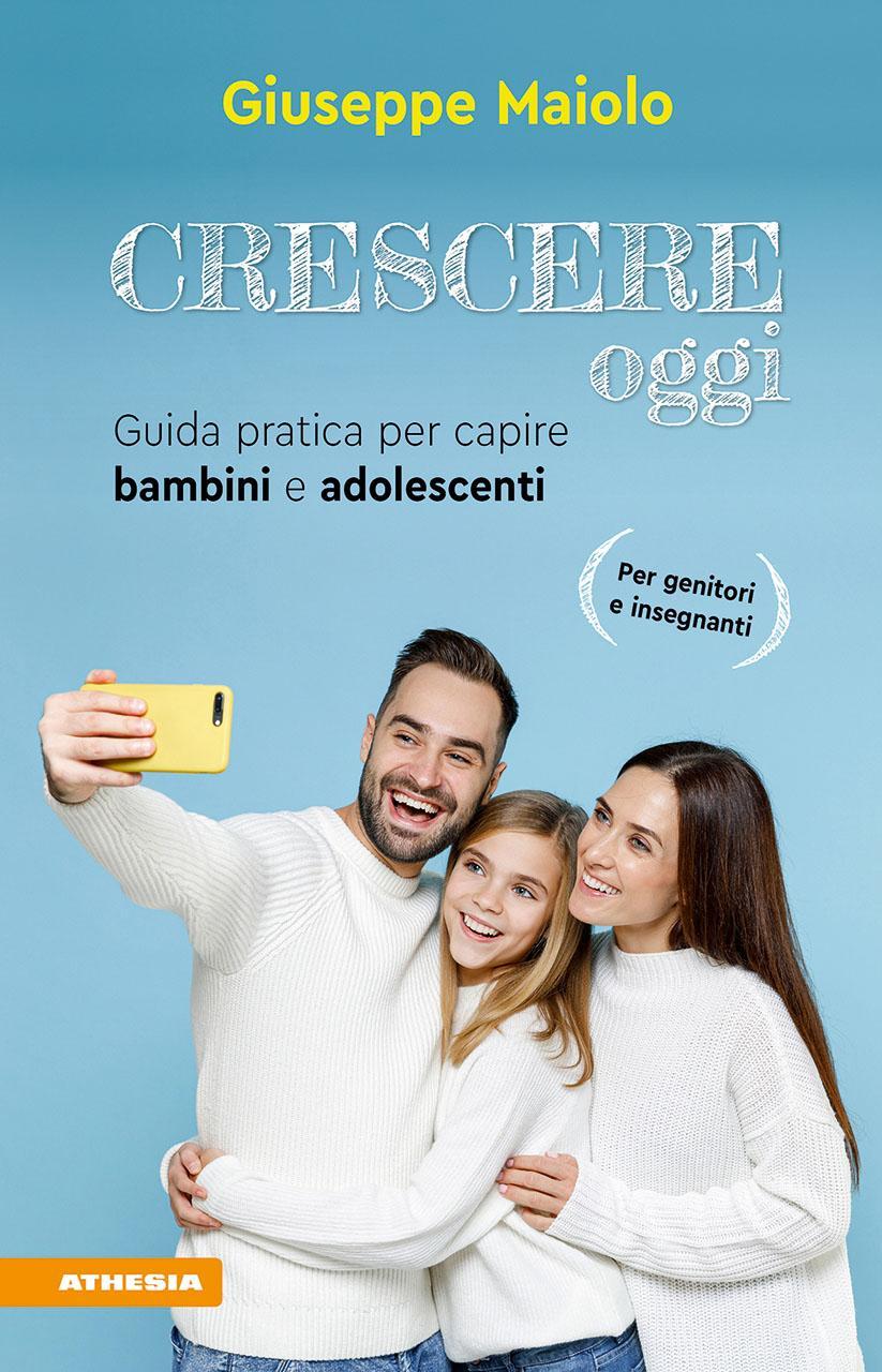 Buchcover: Crescere oggi