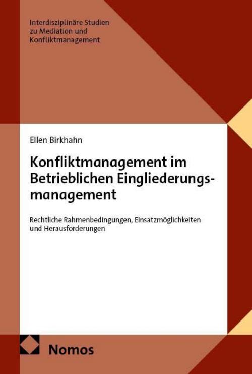 Konfliktmanagement im Betrieblichen Eingliederungsmanagement