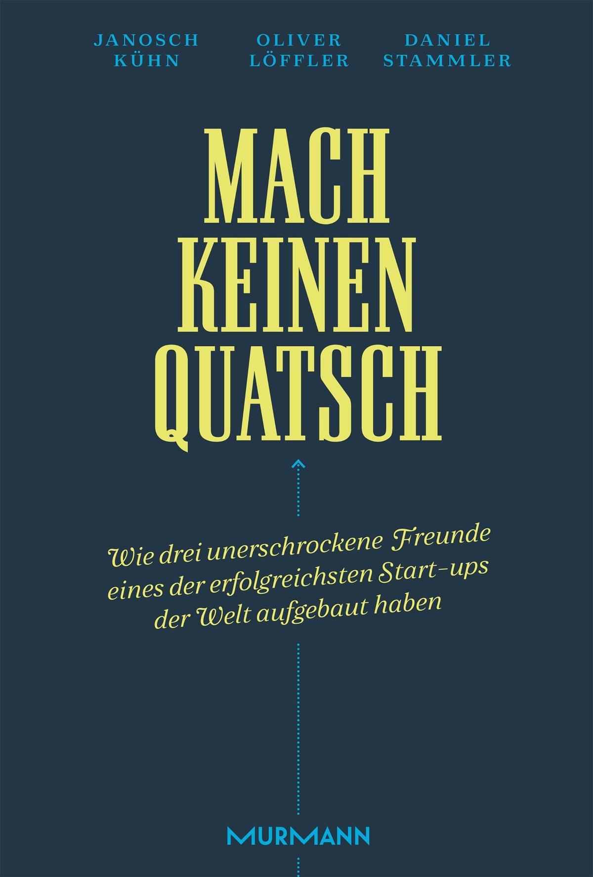 Buchcover: Mach keinen Quatsch