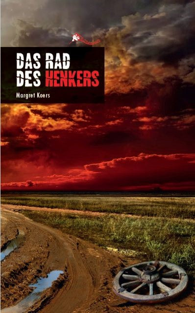 Das Rad des Henkers