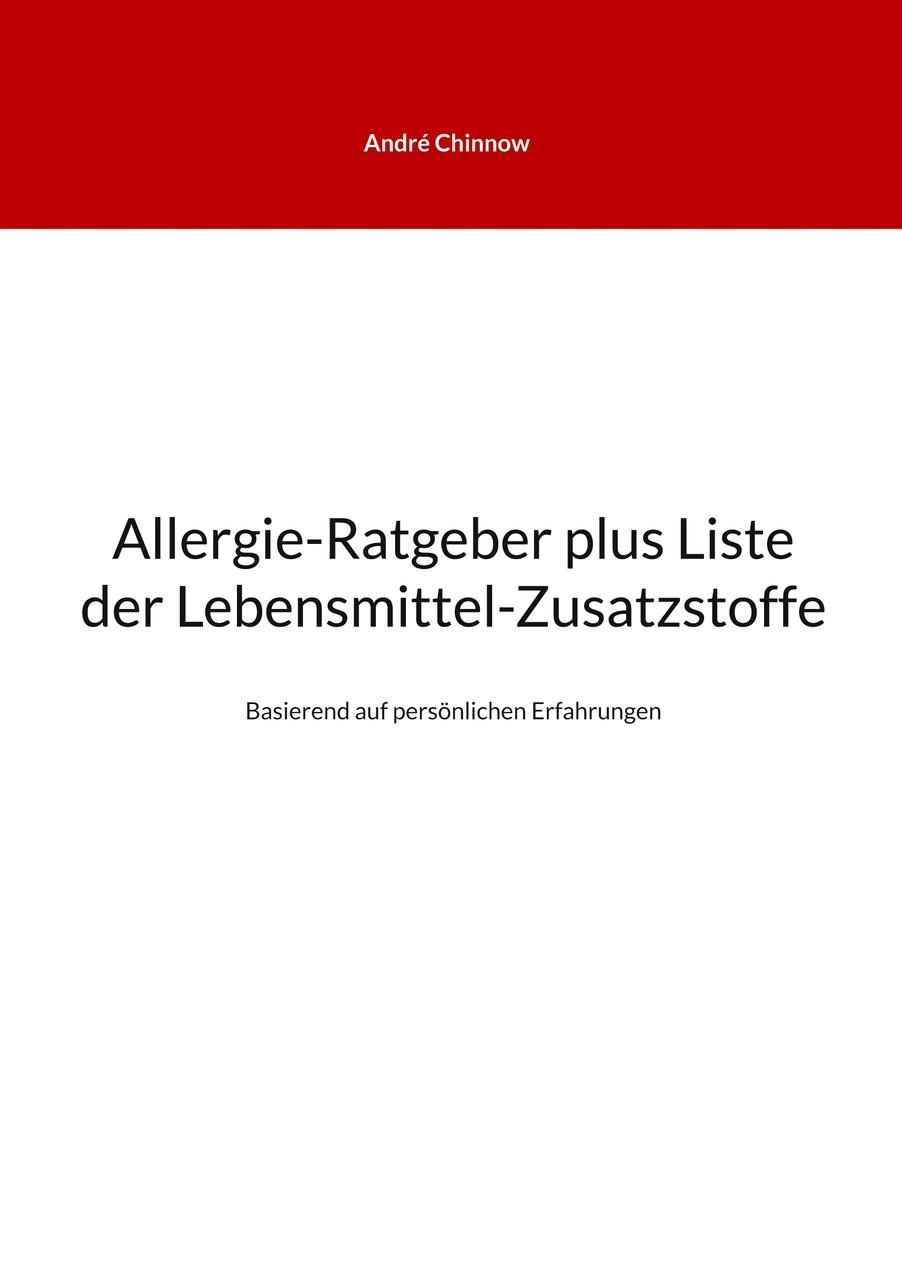 Buchcover: Allergie-Ratgeber plus Liste der Lebensmittel-Zusatzstoffe