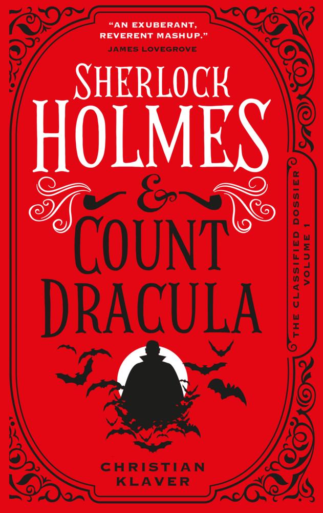 Buchcover: The Classified Dossier - Sherlock Holmes and Count Dracula