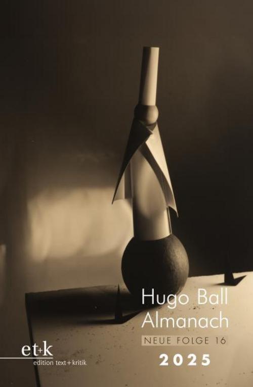 Buchcover: Hugo Ball Almanach. Neue Folge 16 2025