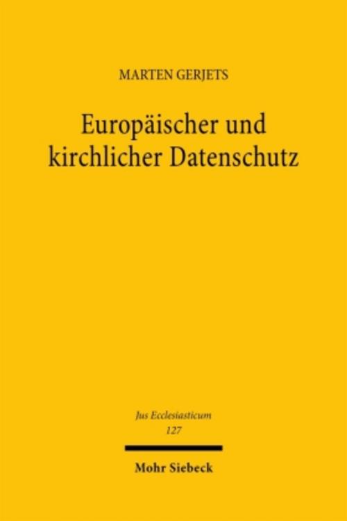Europäischer und kirchlicher Datenschutz