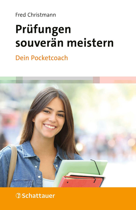 Buchcover: Prüfungen souverän meistern - Dein Pocketcoach