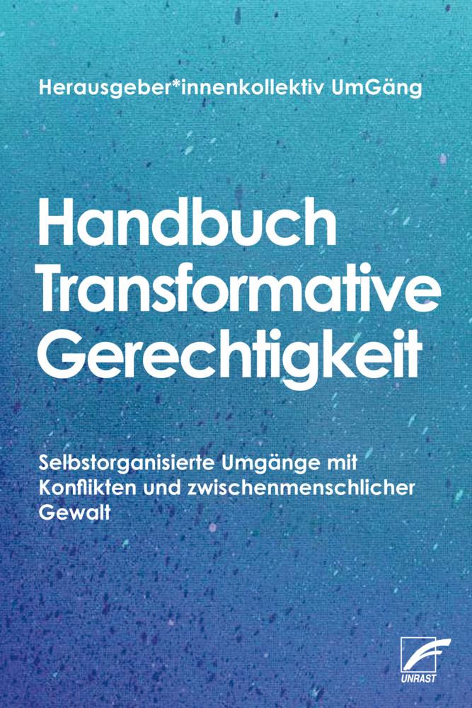 Buchcover: Handbuch Transformative Gerechtigkeit