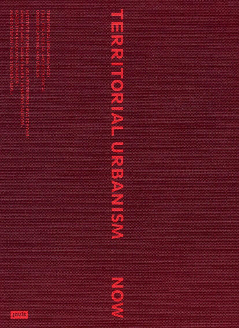 Territorial Urbanism Now!