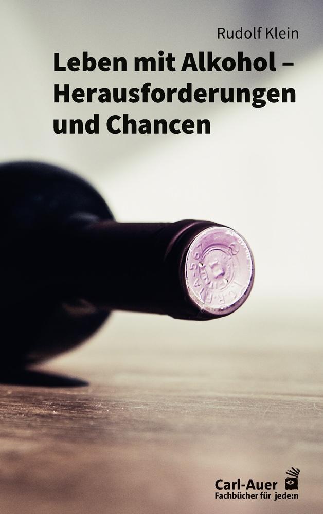 Buchcover: Leben mit Alkohol - Herausforderungen und Chancen