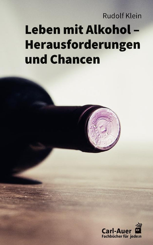 Buchcover: Leben mit Alkohol - Herausforderungen und Chancen
