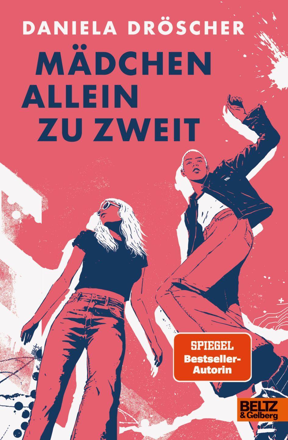 Dröscher, Daniela/Mädchen allein zu zweit